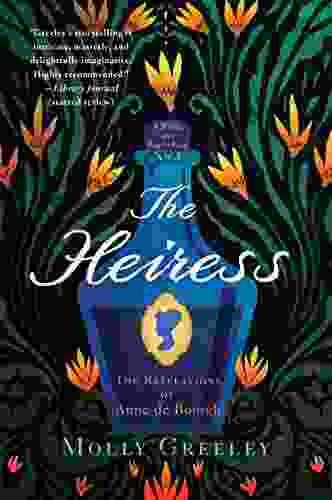 The Heiress: The Revelations of Anne de Bourgh (A Pride and Prejudice Novel)