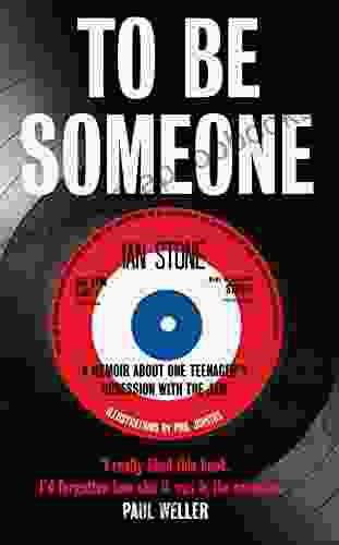 To Be Someone Ian Stone