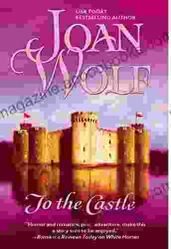 To The Castle Joan Wolf