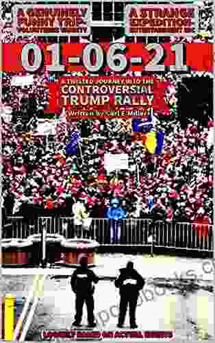 01 06 21 : A Twisted Journey Into The Controversial Trump Rally (Outlaw Journalism 3)