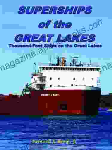 Superships Of The Great Lakes