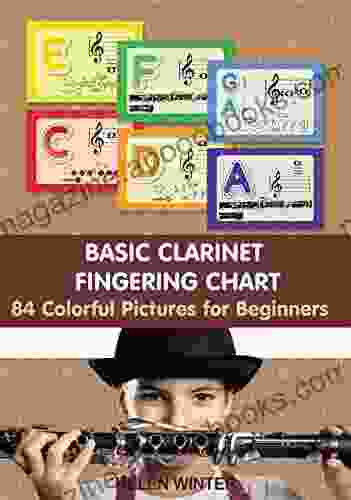 Basic Clarinet Fingering Chart: 84 Colorful Pictures For Beginners (Fingering Charts For Brass Woodwind Instruments)