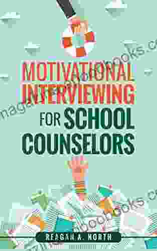 Motivational Interviewing For School Counselors