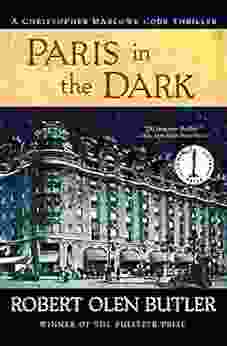 Paris In The Dark (The Christopher Marlowe Cobb Thrillers 4)