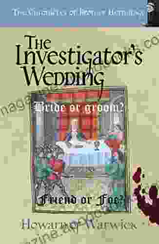 The Investigator s Wedding (The Chronicles of Brother Hermitage 25)