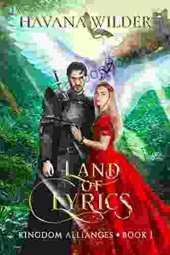 Land Of Lyrics (Kingdom Alliances 1)