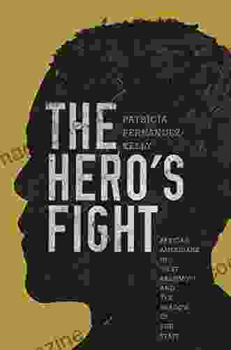 The Hero s Fight: African Americans in West Baltimore and the Shadow of the State