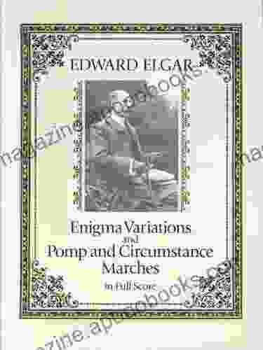 Enigma Variations and Pomp and Circumstance Marches in Full Score (Dover Orchestral Music Scores)