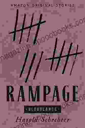 Rampage (Bloodlands Collection) Harold Schechter