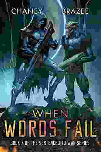 When Words Fail (Sentenced To War 7)